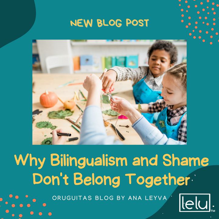 Why Bilingualism and Shame Don't Belong Together